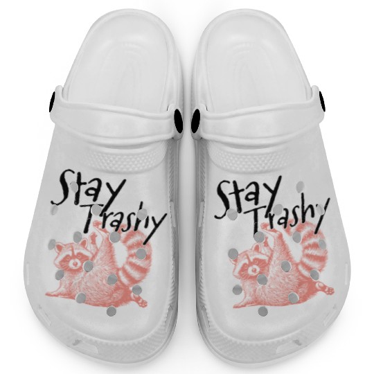 Stay Trashy Raccoon – Funny Meme Clogs