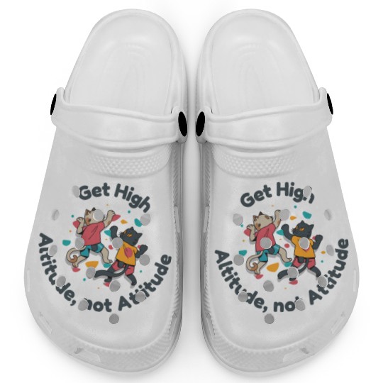 Get High... Altitude, not Attitude Rock Climbing Clogs