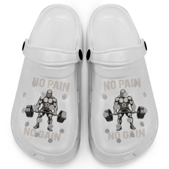 No Pain, No Gain – Gym Motivation Clogs