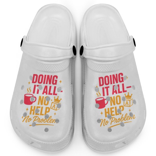 Single Mom Life Chaos Coordinator Wine Coffee Clogs