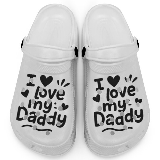 Father's day gift "I love my daddy" Clogs