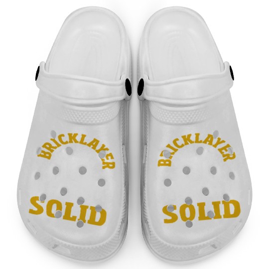 Bricklayer Superpower Making Things Solid Clogs