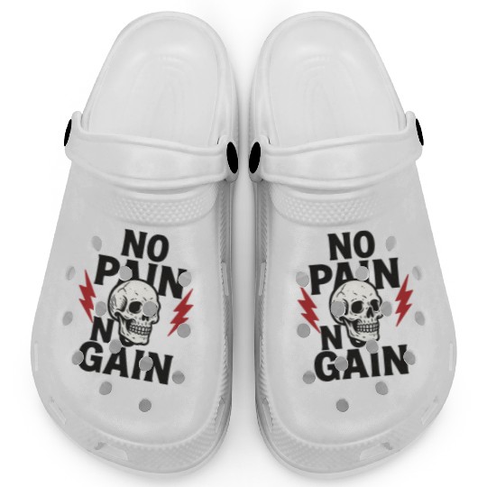 No Pain No Gain Clogs