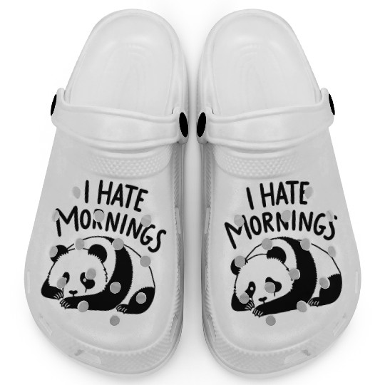 Panda I Hate Mornings Saying Clogs