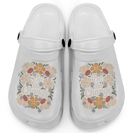 Be The Change Boho Flower Vintage Motivational Clogs