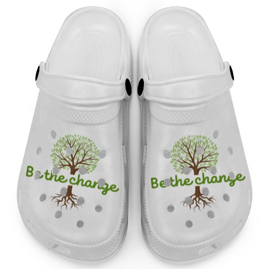 Be the Change Quote with Tree Art Clogs