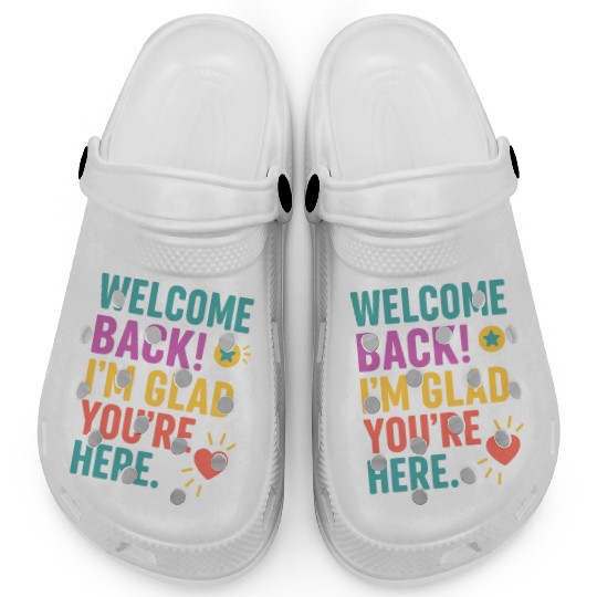 Welcome Back To School, Teacher Appreciation Gift Clogs