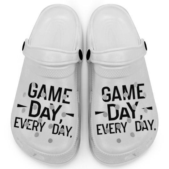 Game Day Every Day Motivational Design Clogs