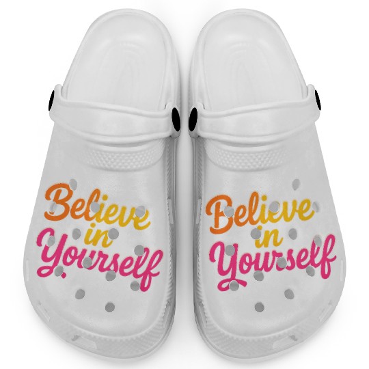 Inspirational Quote Typography Design Clogs