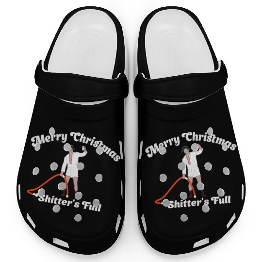 Cousin Eddie - Shitter's Full! Clogs