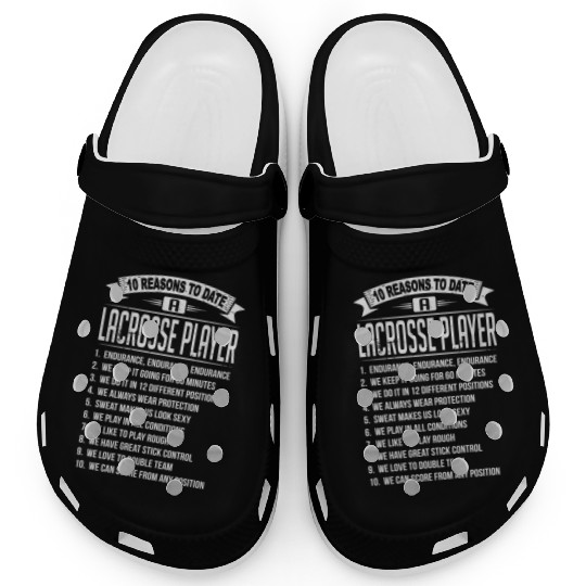 10 Reasons To Date a Lacrosse Player Clogs