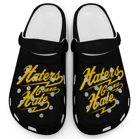 Hater - Haters Gonna Hate Clogs