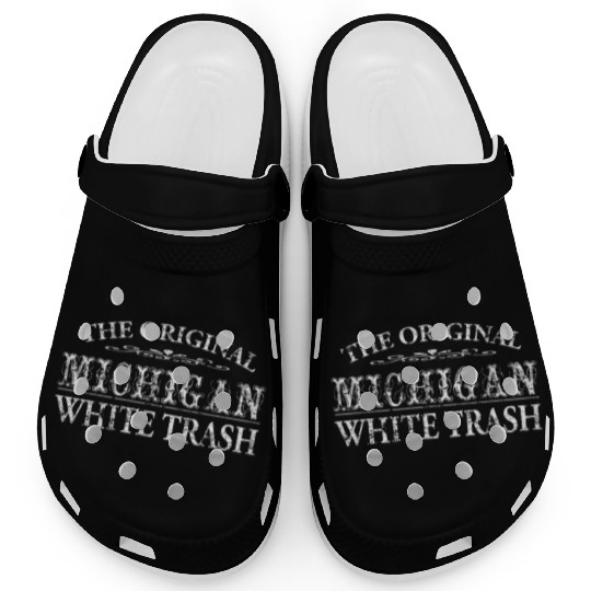 Funny Redneck Michigan White Trash Clogs