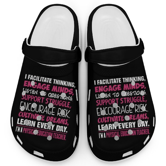 Im A Physical Education Teacher Clogs