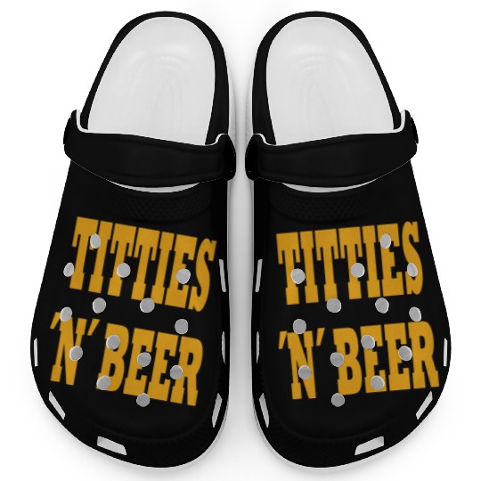 TITTIES N BEER Clogs