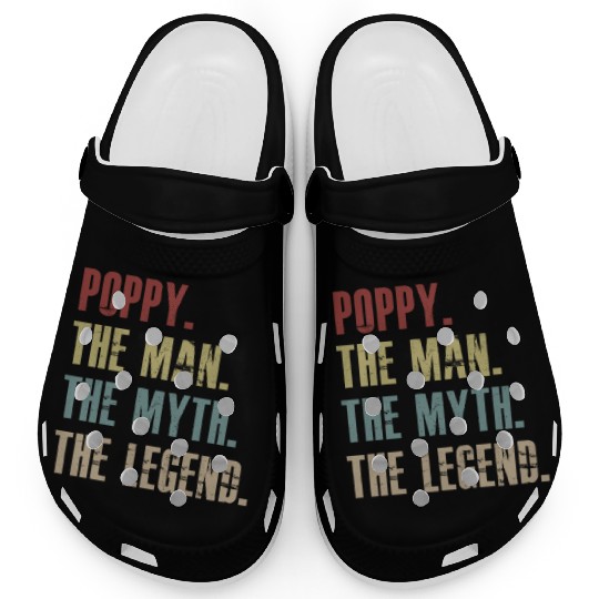 Poppy The Man The Myth The Legend Clogs for men
