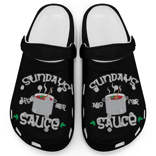 Funny Italian Pride Sunday Sauce Italian Food Clogs