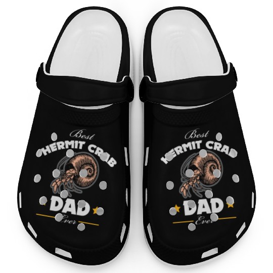 Best Hermit Crab Owner Ever - Hermit Crab Dad Clogs