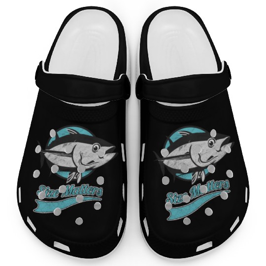Fish Size Matters Fisherman Fish Ocean Sea Clogs