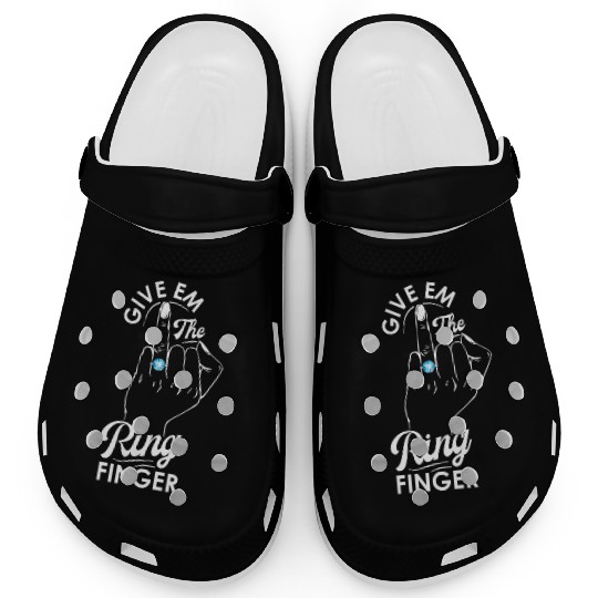Give Em The Ring Finger, Future Mrs, Bridal Clogs