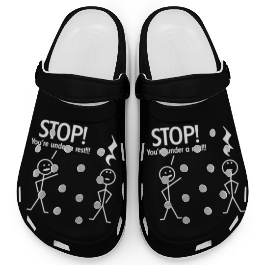 Stop You re Under A Rest Funny Novelty Music Band Clogs