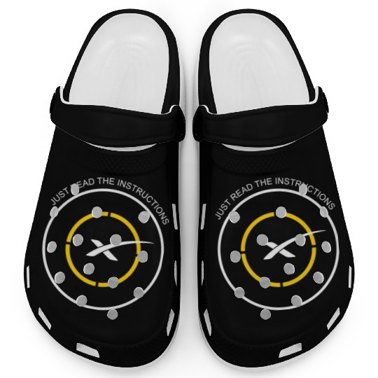 Read The Instructions SpaceX Droneship Elon Musk Clogs