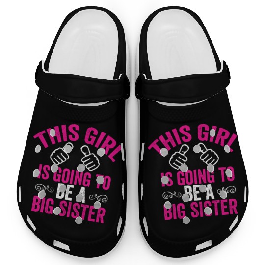 Big Sister Clogs, Funny Big Sister Clogs