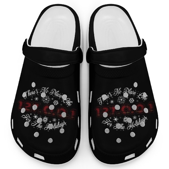 There's No Place Like 127.0.0.1 For The Holidays Clogs