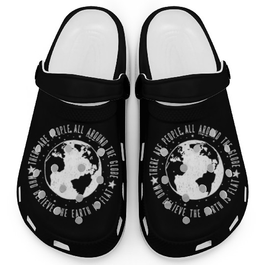 Flat earth: There are People ALL AROUND THE GLOBE Clogs