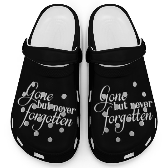 RIP Memorial Gone But Never Forgotten Clogs