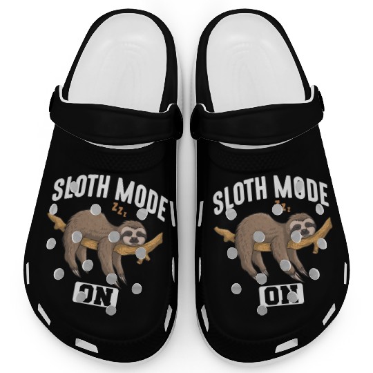 Sloth Mode On Slow Chill Lazy Relaxing Animal Clogs