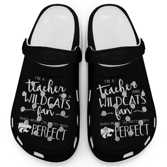 I Am A Teacher And A Wildcats Fan Which Means I Am Clogs