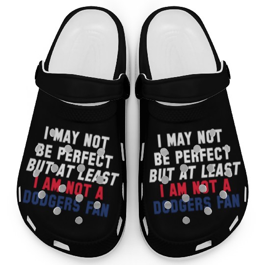 Not A Dodgers Fan Clogs