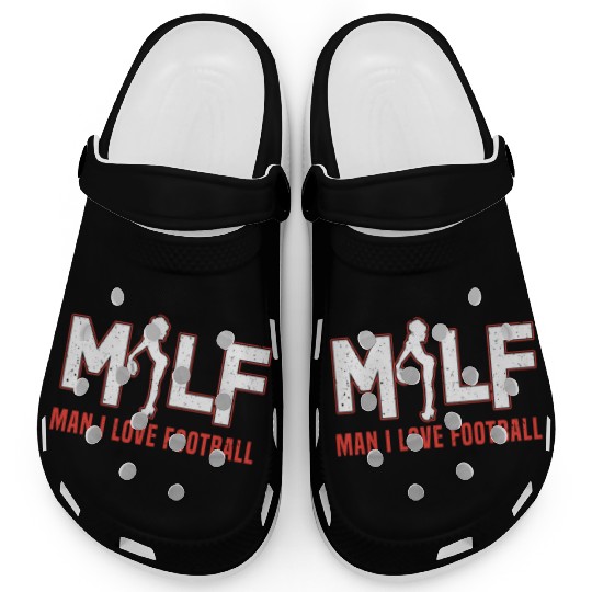 MILF - Man I Love Football Clogs
