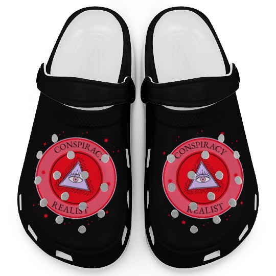 conspiracy realist for conspiracy theorists free t Clogs