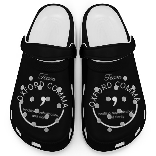 Team Oxford Comma Grammar Police Gift Clogs