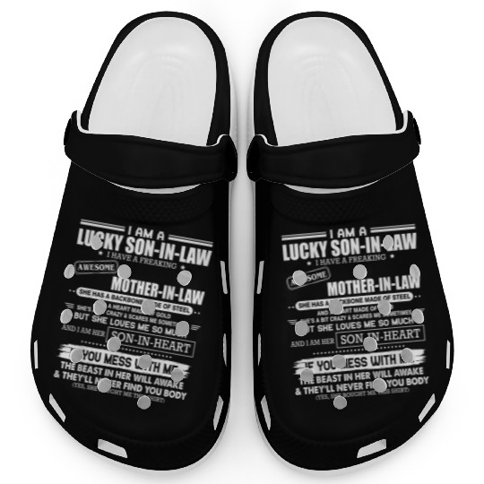 Lucky son in law i have a awesome mother in law Clogs
