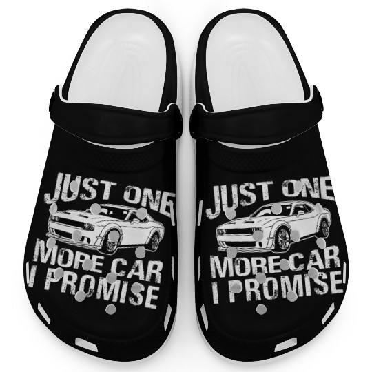 Just One More Car I Promise Clogs