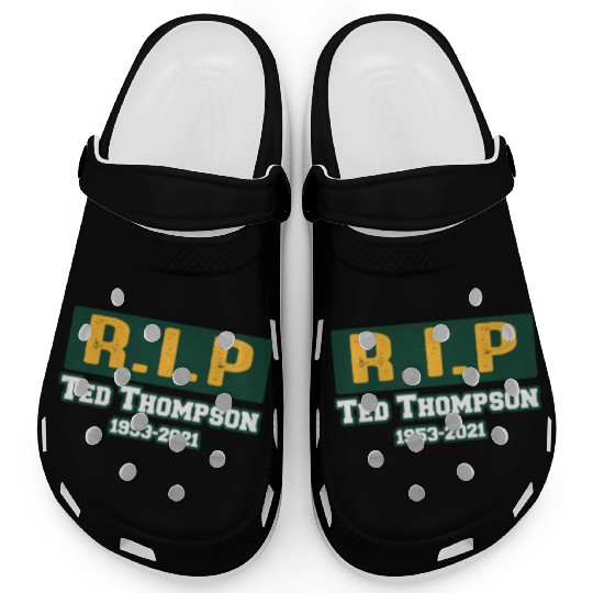 RIP Former Ted Thompson, Rest In Peace Ted Clogs