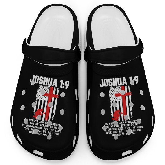 Joshua 1:9 Fire fighter firefighter christian Clogs