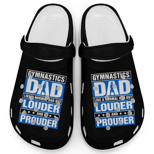 Mens Gymnastics Dad Louder And Prouder Sport Daddy Clogs
