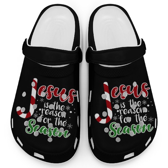 Jesus Is The Reason For The Season Christmas birth Clogs