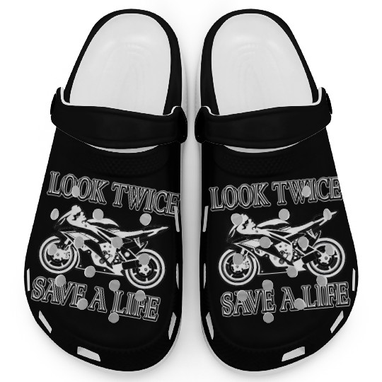 Look Twice Save A Life Motorcycle Bike Safety Clogs