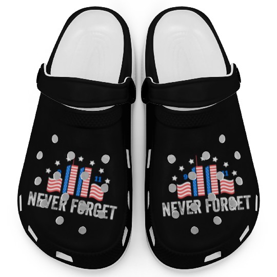 Never Forget 9/11 Patriot Day 2021 Clogs