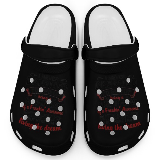 Living The Dream - Mother In Law Clogs