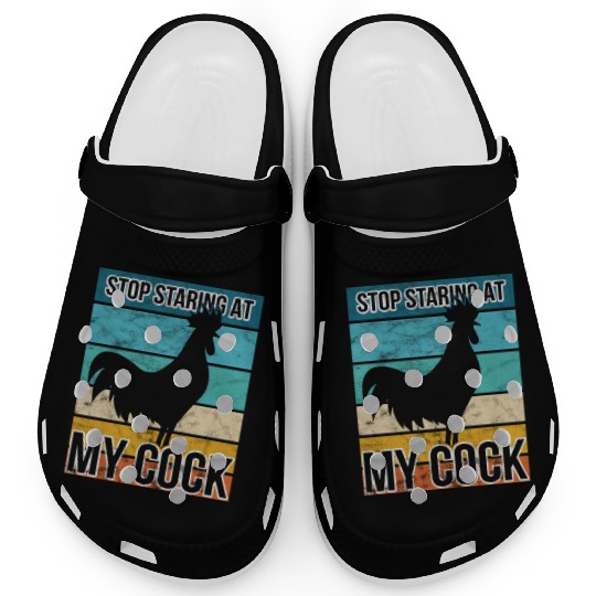 Cock Stop staring at my cock Clogs