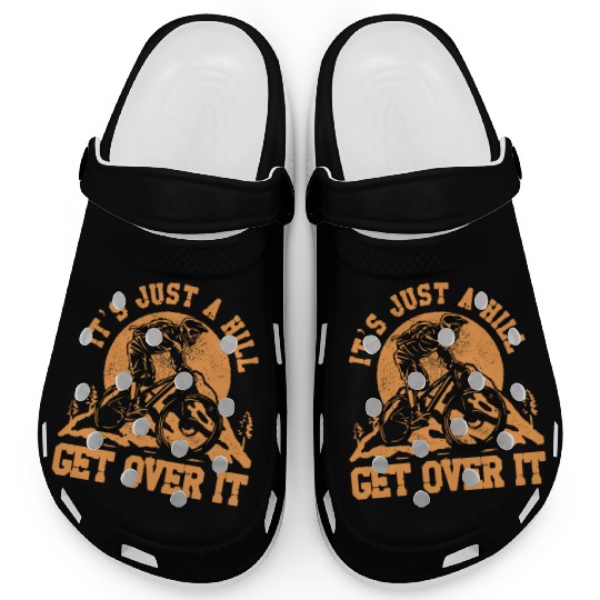 It's just a hill get over it Clogs