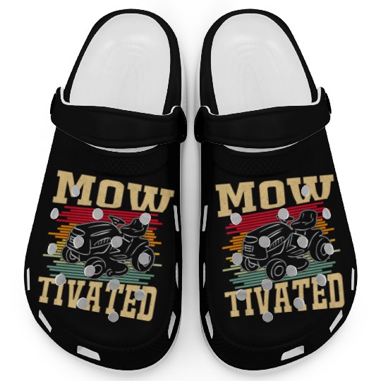 Landscaper Humor Motivated Lawn Mower Funny Garden Clogs