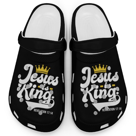 Jesus Is King Revelation 17:14 Christian Clogs