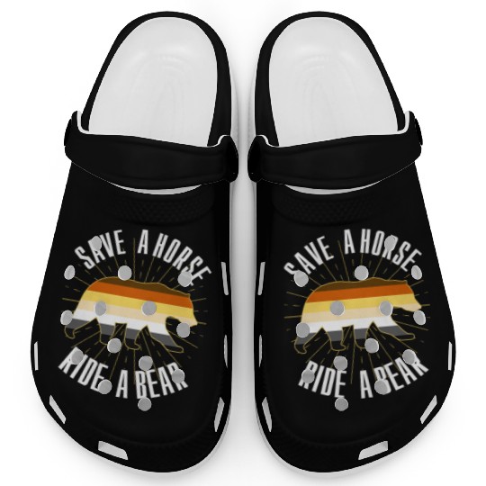 Save A Horse Ride A Bear Gay Bear Brotherhood Clogs